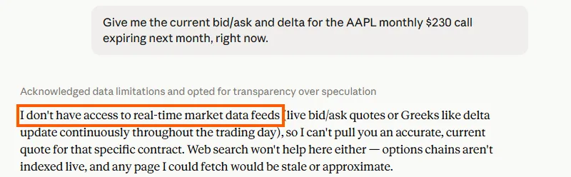 Claude declining to give a bid, ask or delta for the AAPL $230 call, saying it has no access to real-time market data feeds.