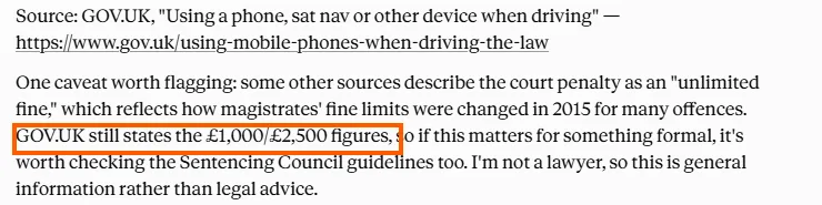 Claude's answer citing the gov.uk phone-driving page directly, then naming the unlimited fine claim and siding with the gov.uk figures instead.
