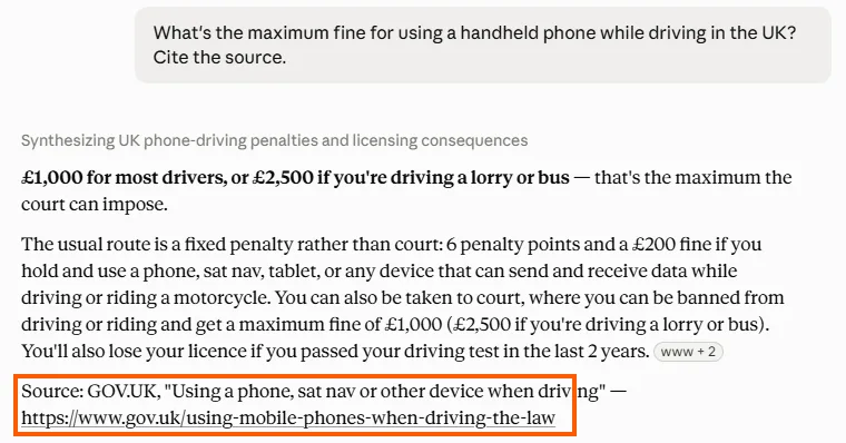 Claude's answer giving the 1,000 and 2,500 pound court maximums, closing with a source line naming GOV.UK and linking the using-mobile-phones-when-driving-the-law page.